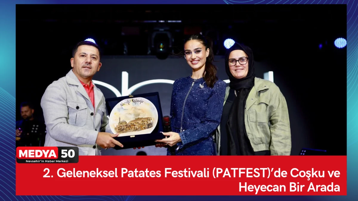 2. Geleneksel Patates Festivali (PATFEST)&rsquo;de Coşku ve Heyecan Bir Arada