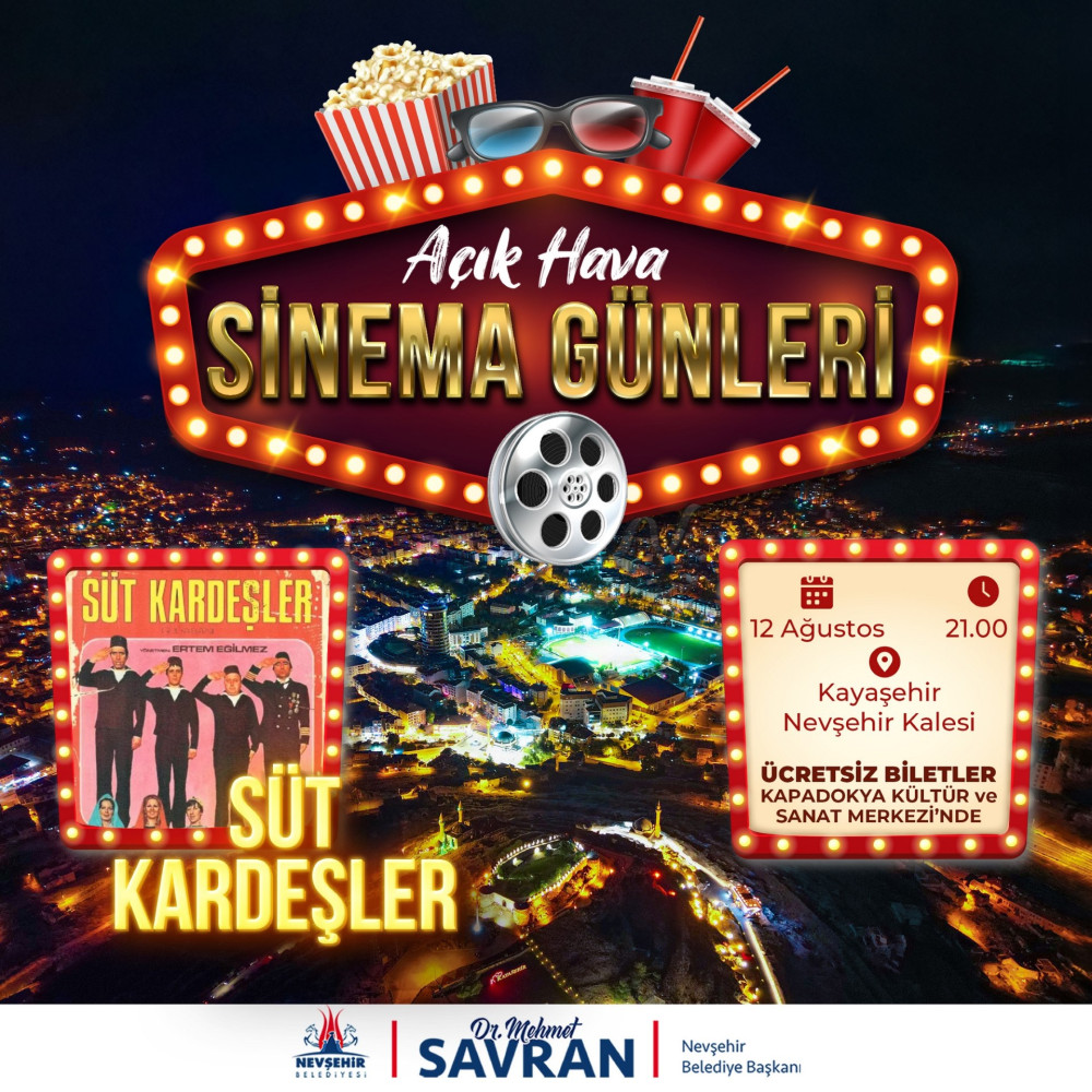 Açık havada sinema keyfi için biletler Kapadokya Kültür Merkezi’nde