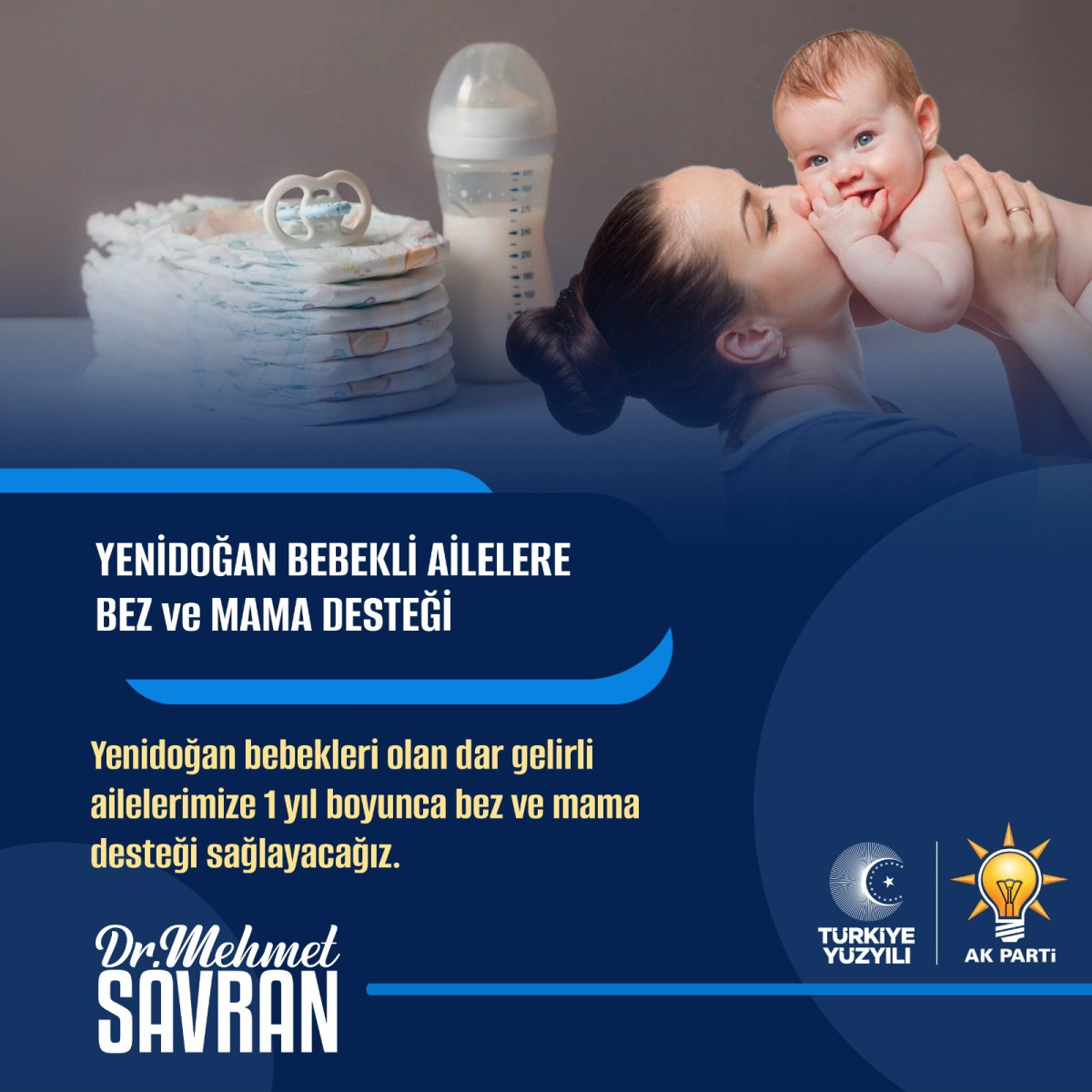 AK Parti Adayı Savran’dan Yenidoğan Bebekli Ailelere Bez Ve Mama Desteği Sözü