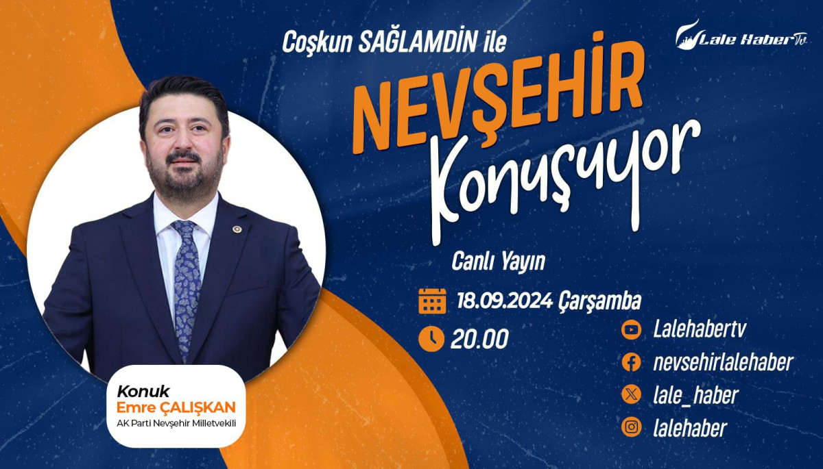 Bu Hafta Nevşehir Konuşuyor programının konuğu Nevşehir AK Parti Nevşehir Milletvekili Emre Çalışkan