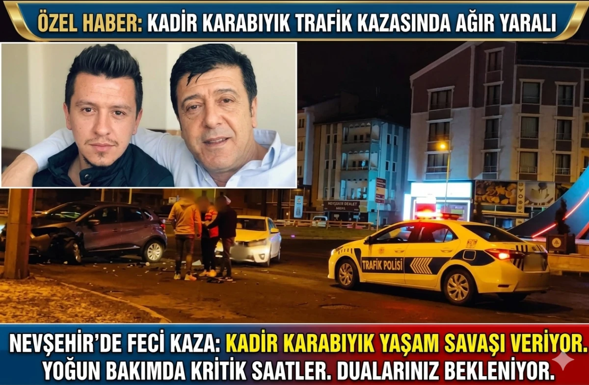 Hastan Kavşağındaki Feci Kazada Kritik Bekleyiş: Kadir Karabıyık Yaşam Savaşı Veriyor