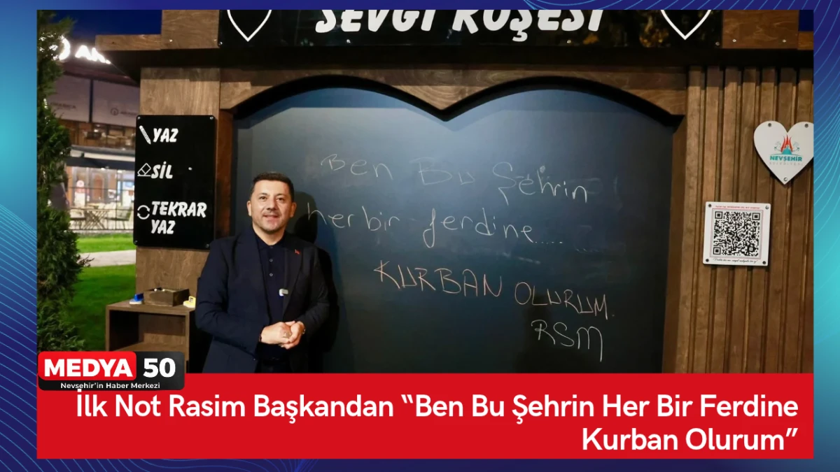 İlk Not Rasim Başkandan &ldquo;Ben Bu Şehrin Her Bir Ferdine Kurban Olurum&rdquo;