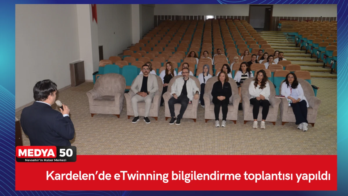 Kardelen&rsquo;de eTwinning bilgilendirme toplantısı yapıldı
