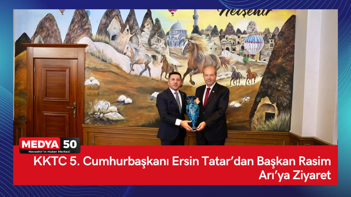 KKTC 5. Cumhurbaşkanı Ersin Tatar&rsquo;dan Başkan Rasim Arı&rsquo;ya Ziyaret