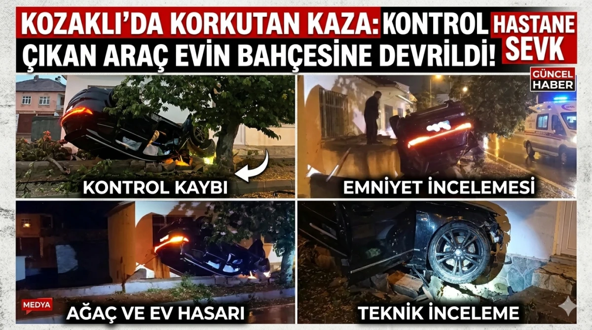 KOZAKLI'DA KORKUTAN KAZA: KONTROLDEN &Ccedil;IKAN ARA&Ccedil; EVİN BAH&Ccedil;ESİNE DEVRİLDİ!