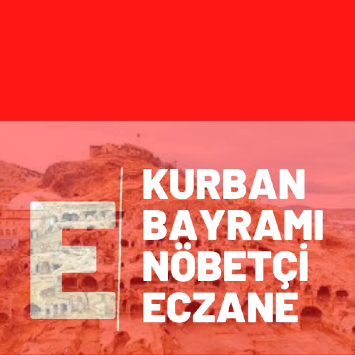 Kurban Bayramı’nda nöbetçi eczaneler