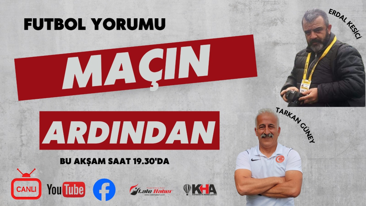 “Maçın Ardından” programı bu akşam saat 19.30’da Lale Haber TV’de sizlerle…