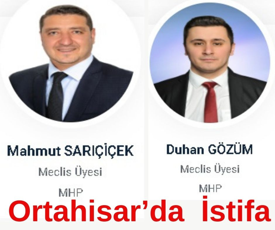 MHP Ortahisar Belediye Meclis üyesi 2 isim MHP’den istifa ettiklerini açıkladı.