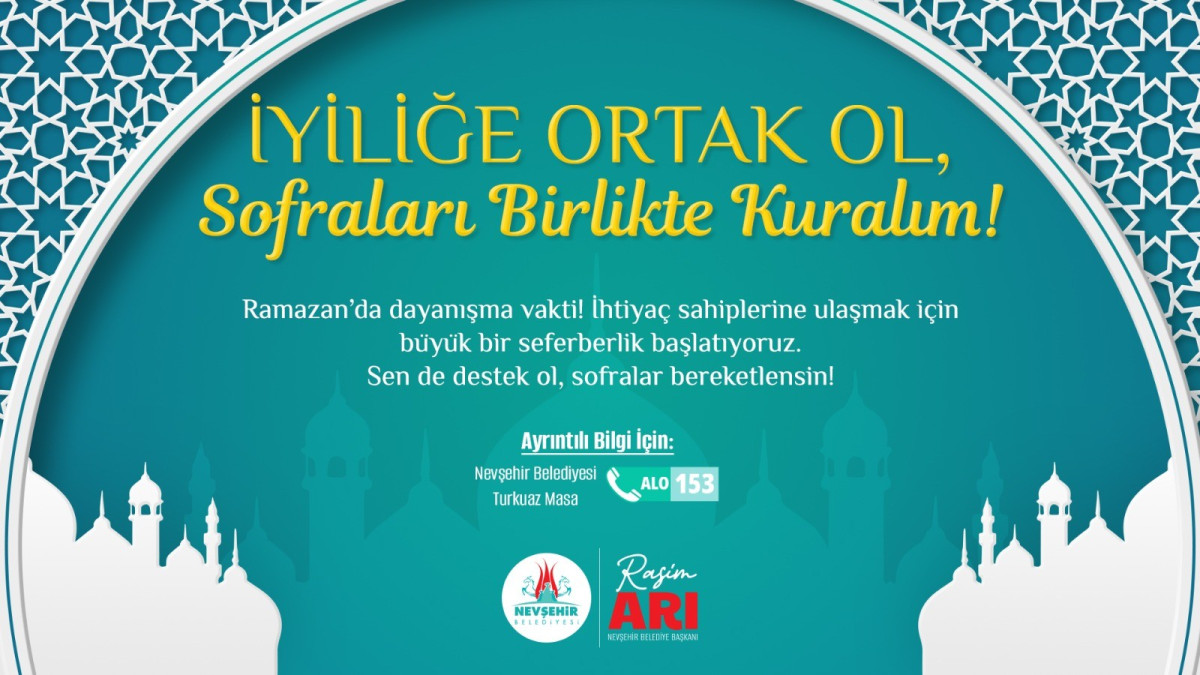 Nevşehir Belediyesi’nden Çağrı “Ramazan’da Dayanışma Vakti”