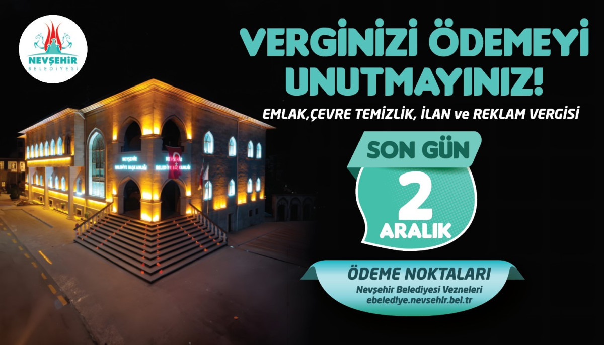 Nevşehir Belediyesi’nden Vergi Ödemesi Hatırlatması