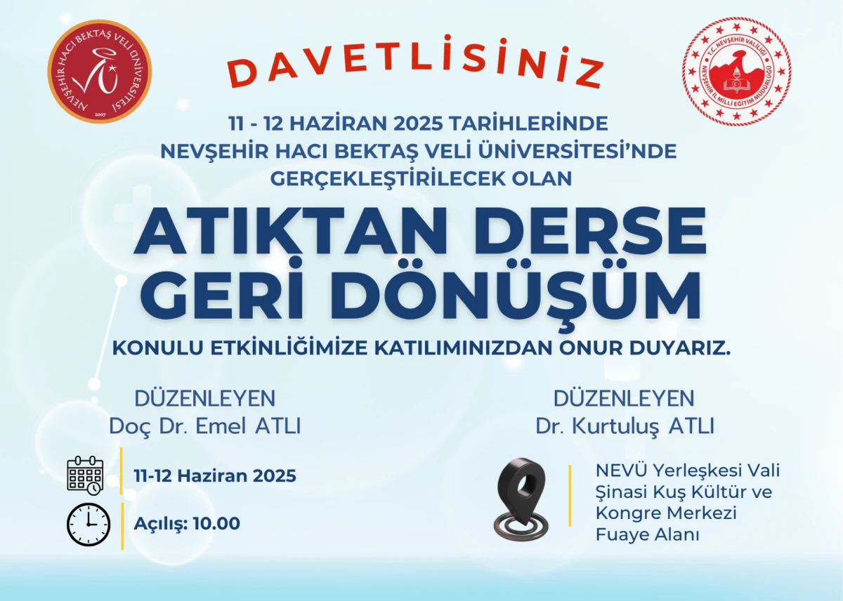 Nevşehir Hacı Bektaş Veli Üniversitesi Bünyesinde 11 – 12 Haziran 2025 Tarihlerinde “Atıktan Derse Geri Dönüşüm” Temalı Şenlik Düzenlenecek