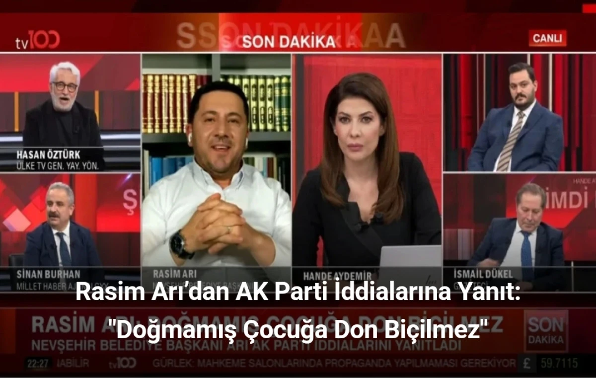 Rasim Arı&rsquo;dan AK Parti İddialarına Yanıt: "Doğmamış &Ccedil;ocuğa Don Bi&ccedil;ilmez"