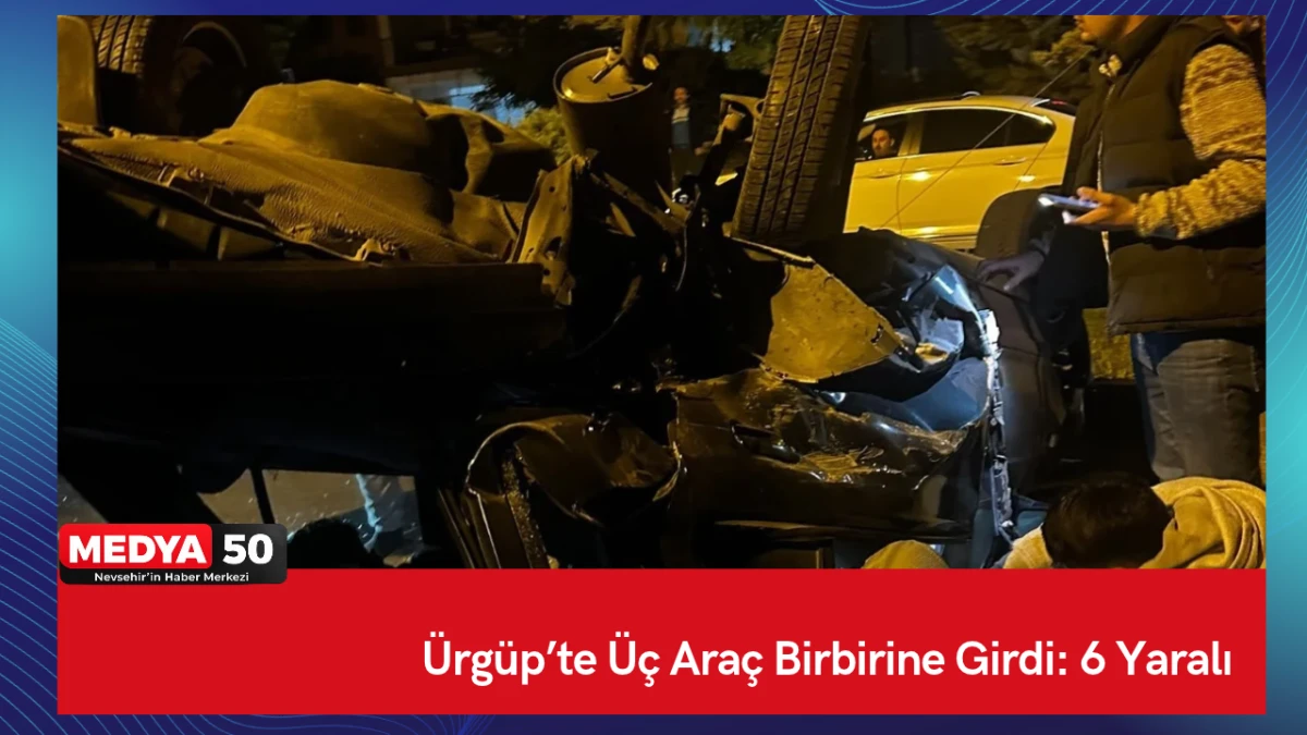 &Uuml;rg&uuml;p&rsquo;te &Uuml;&ccedil; Ara&ccedil; Birbirine Girdi: 6 Yaralı