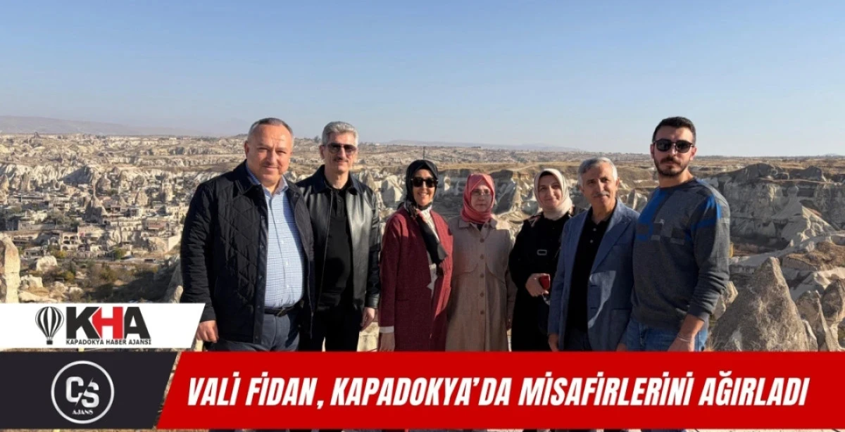 Vali Ali Fidan'dan Kapadokya’da Anlamlı Misafirlik